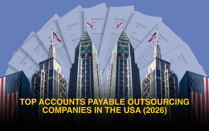 Top Accounts Payable Outsourcing Companies in the USA | 2026